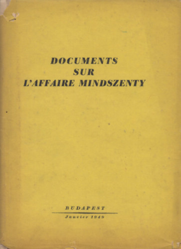 Documents sur l'affaire Mindszenty