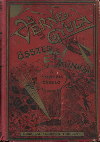 Verne Gyula - A franczia zszl