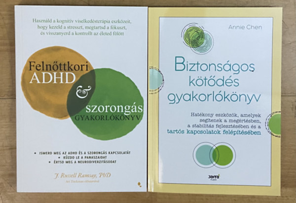 Russel Ramsay, Annie Chen - 2 db gyakorlókönyv felnőtteknek - Felnőttkori ADHD és szorongás gyakorlókönyv, Biztonságos kötődés gyakorlókönyv