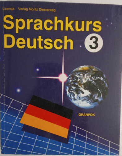 Haussermann,U.Dietrich,G.Tralau,T.Woods,U.Zenker,H - Sprachkurs Deutsch 3.