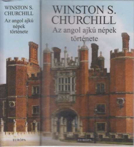 Winston S. Churchill - Az angol ajk� n�pek t�rt�nete