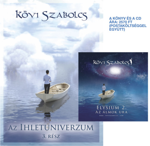 K�vi Szabolcs - Az ihletuniverzum 3. r�sz CD mell�klettel (Elysium 2. Az �lmok ura)