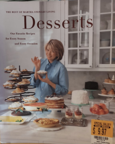 Martha Stewart - The Best of Martha Stewart Lining: Desserts - Our Favorite Recipes for Every Season and Every Occasion