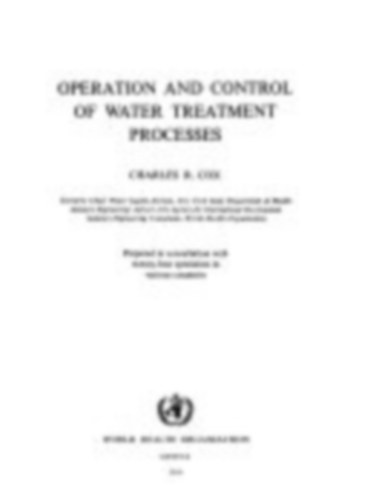 Charles Raymond Cox - Operation and Control of Water Treatment Processes