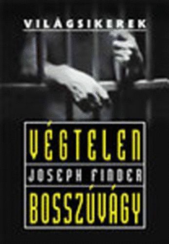 Joseph Finder - Vgtelen bosszvgy (Vilgsikerek)