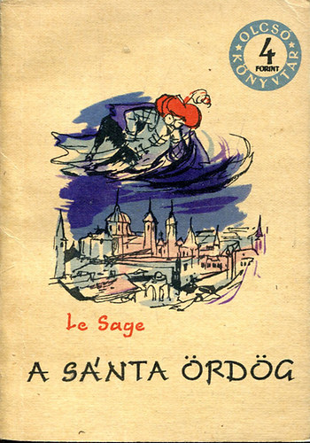 Alain-René Le Sage - A sánta ördög