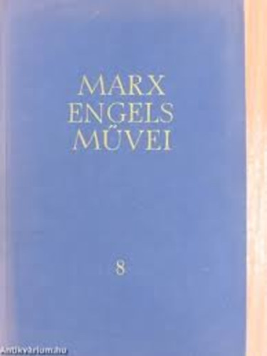 Marx-Engels - Karl Marx �s Friedrich Engels m�vei 3. k�tet
