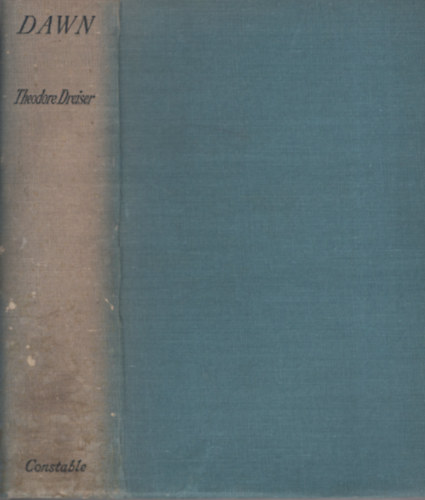 Theodore Dreiser - Dawn