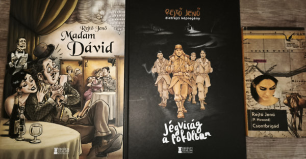 Rejtő Jenő - 2db különleges Rejtő Jenő mű + ajándék Rejtő Jenő regény - Jégvirág a Pokolban-Rejtő Jenő életrajzi képregény, Madam Dávid + Csontbrigád