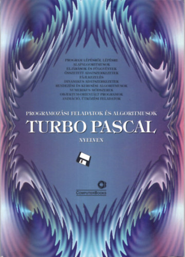 Pirk Jzsef, Benk Tiborn, Benk Lszl - 3 db Turbo Pascal knyv ( egytt ) 1. Turbo Pascal 5.5 , 2. Programozzunk Turbo Pascal nyelven ! 5.0, 5.5, 6.0, 3. Programozsi feladatok s algoritmusok Turbo Pascal  nyelven