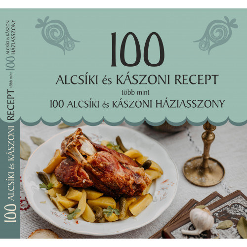 Jnossy Alz - 100 alcski  s kszoni recept, tbb mint 100 alcski s kszoni hziasszony