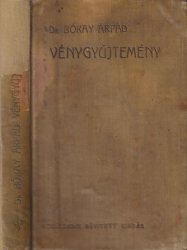 dr. Bókay Árpád - Vénygyűjtemény