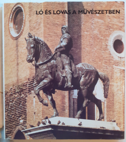 Artner Tivadar - L� �s lovas a m�v�szetben