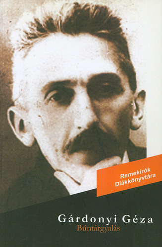 G�rdonyi G�za - B�nt�rgyal�s