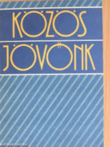 Persányi Miklós  (szerk.) - Közös jövőnk - A Környezet és Fejlesztés Világbizottság jelentése