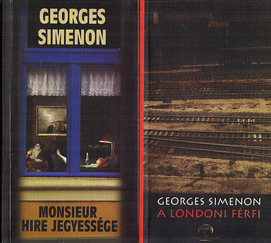 Georges Simenon - 2 db. klasszikus krimi (Monsieur Hire jegyessége + A londoni férfi)