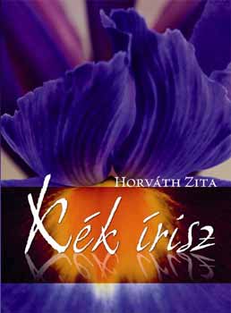 Horv�th Zita - K�k �risz