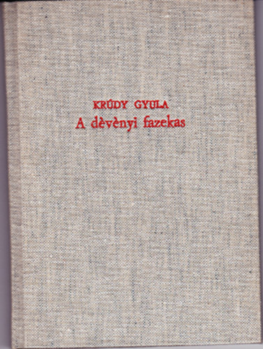 Krúdy Gyula - A dévényi fazekas