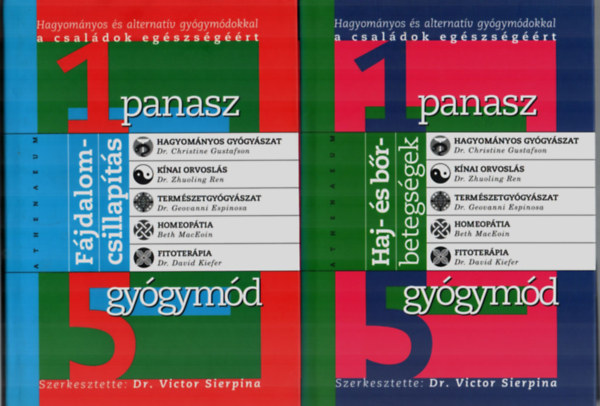 Dr. Victor Sierpina - 1 Panasz 5 Gygymd sorozat 2 db ktete: Haj- s brbetetgsgek + Fjdalomcsillapts