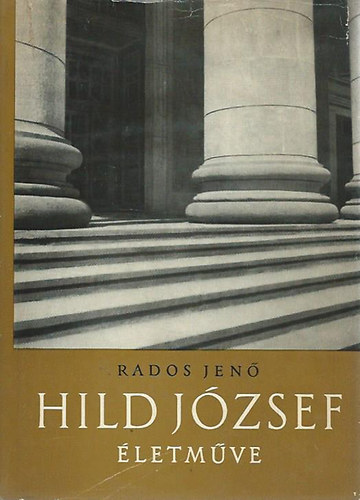 Rados Jen - Hild Jzsef - Pest nagy ptjnek - letmve