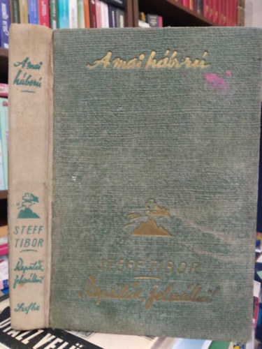 Szilas-Steff Tibor - Rep�l�k felsz�llni!