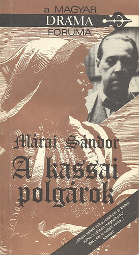 Mrai Sndor - A kassai polgrok
