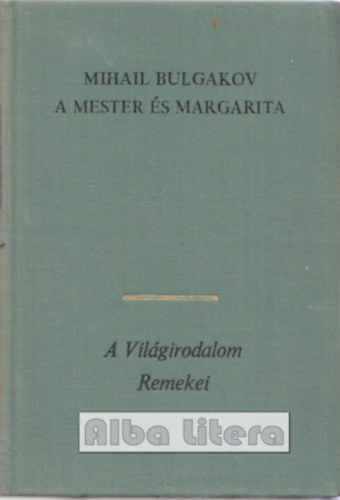 Mihail Bulgakov - A Mester �s Margarita