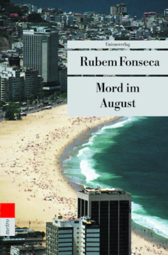 Rubem Fonseca - Mord im August