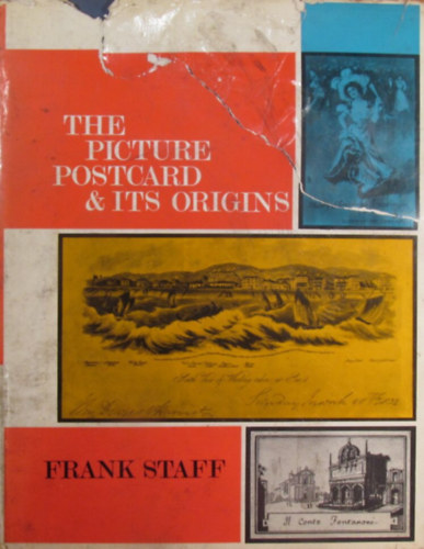 Frank Staff - The Picture Postcard & Its Origins