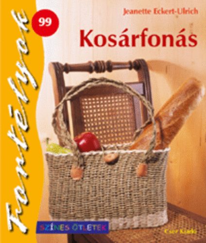 Jeanette Eckert-Ulrich - Kosárfonás