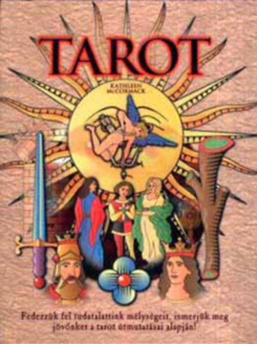 Kathleen McCormack - Tarot - K�nyv + 78 lapos k�rtya