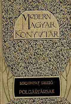 Malonyai Dezs� - Polg�rt�rsak
