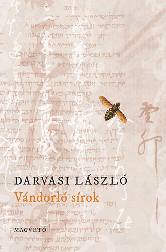 Darvasi L�szl� - V�ndorl� s�rok