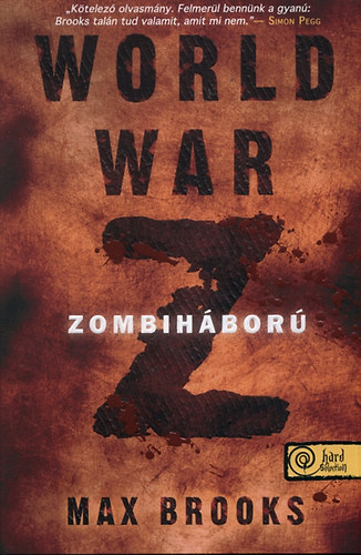 Max Brooks - World War Z - Zombih�bor�