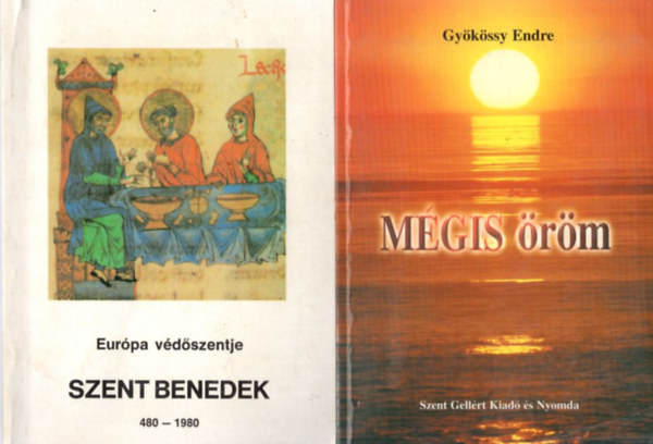 Paul Roth, Gy�k�ssy Endre, Blazovich �goston Bajtai Zsigmond - 4 db vall�si k�nyv: Eur�pa v�d�szentje  Szent Benedek 480-1980 + M�gis �r�m + Istennel mindig besz�lhet�nk + Aki hisz, �dv�z�l