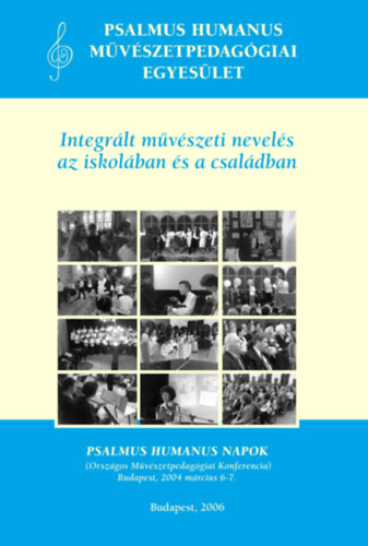 K. Udvari Katalin - Integr�lt m�v�szeti nevel�s az iskol�ban �s a csal�dban