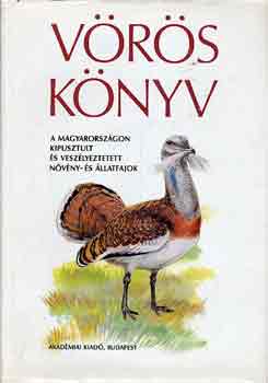 Vrs knyv - A Magyarorszgon kipusztult s veszlyeztetett nvny- s llatfajok