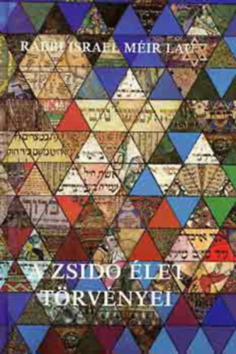 Israel M�ir Lau - A zsid� �let t�rv�nyei