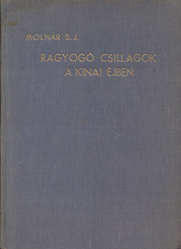 Ragyog csillagok a knai jben