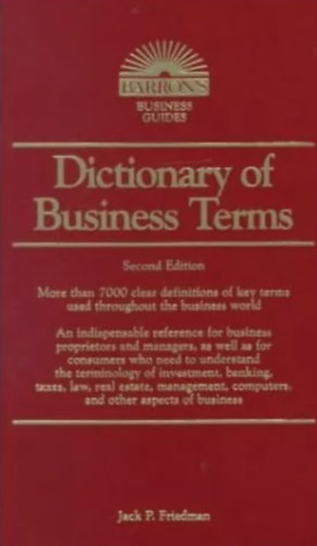 Jack P. Friedman - Dictionary of Business Terms