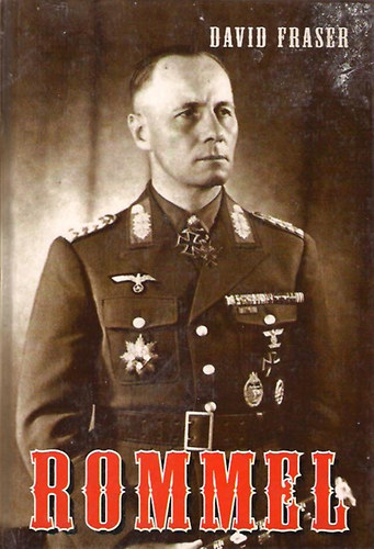 David Fraser - Rommel II.