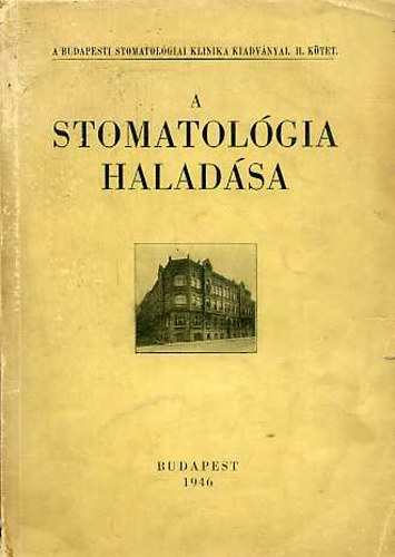 A stomatológia haladása