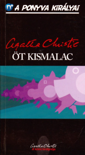 Agatha Christie - �t kismalac