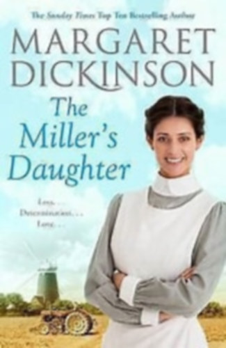 Margaret Dickinson - The Miller's daughter