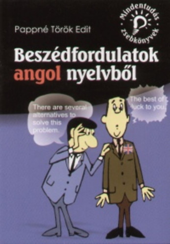 Pappn Trk Edit - Beszdfordulatok angol nyelvbl