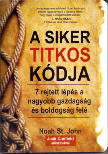 Noah St. John - A siker titkos kódja