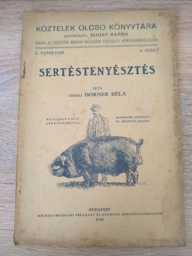 enesei Dorner Béla - Sertéstenyésztés (Közletek olcsó könyvtára) II.évf. 4.füzet