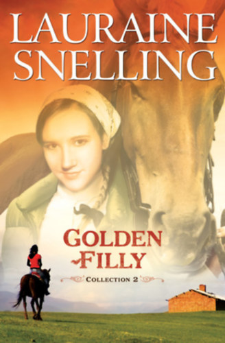 Lauraine Snelling - Golden Filly (Collection 2)