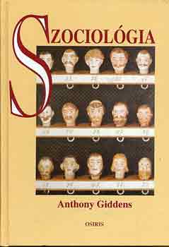 Anthony Giddens - Szociolgia