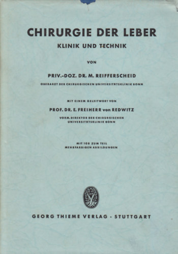 Dr. M. Reifferscheid - Chirurgie der Leber: Klinik und Technik